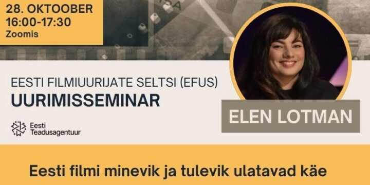 EFUS UURIJASEMINARIS ELEN LOTMAN